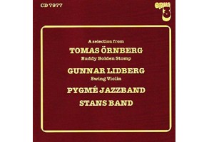 OPUS3 CD7977 – A selection from... Tomas Ornberg, Gunnar Lidberg, Pygme Jazzband, Stans Band